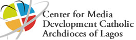 Center for media development catholic arcdioces of lagos
